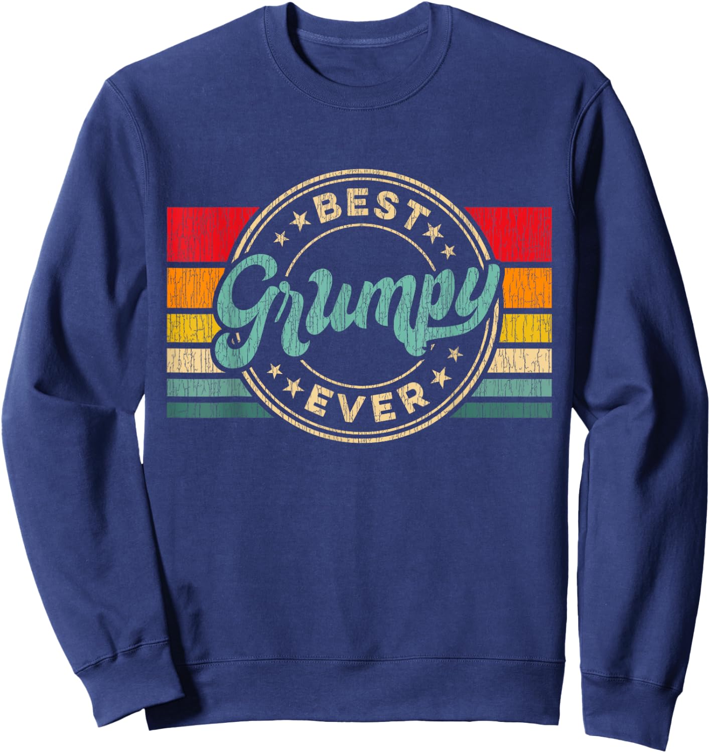 Best Grumpy Ever Vintage Retro Father's Day Gift Sweatshirt - Sweatshirt | Navy