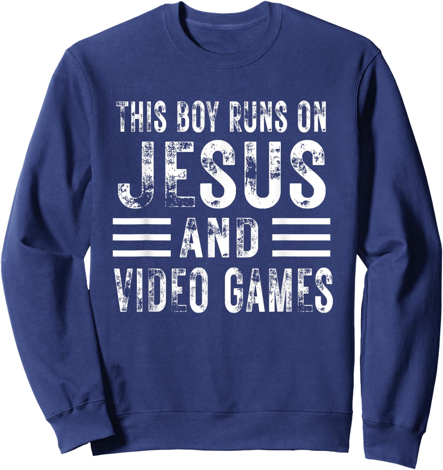 This Boy Runs On Jesus And Video Games Christian Christ kids Sweatshirt - Sweatshirt | Navy