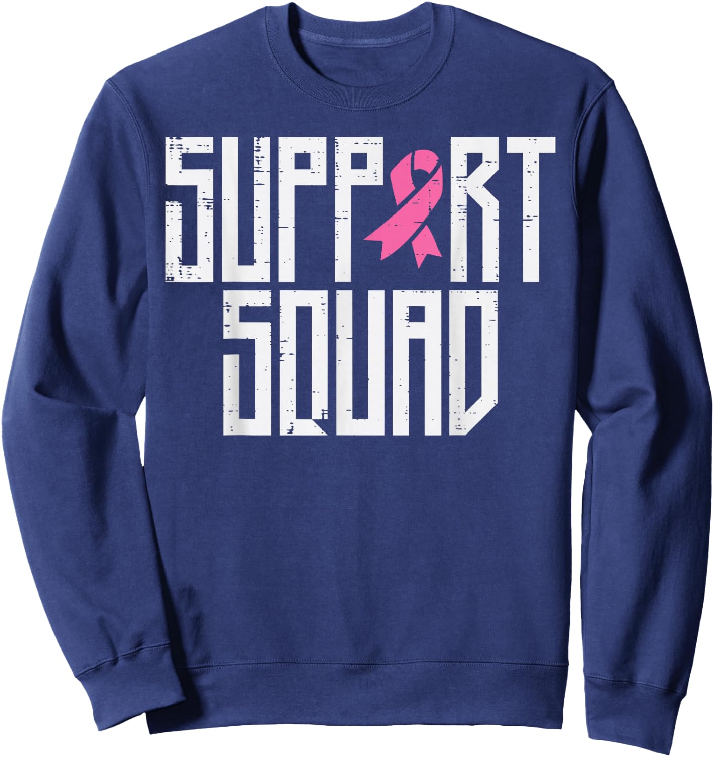 Support Squad Pink Ribbon Family Breast Cancer Awareness Sweatshirt - Sweatshirt | Navy