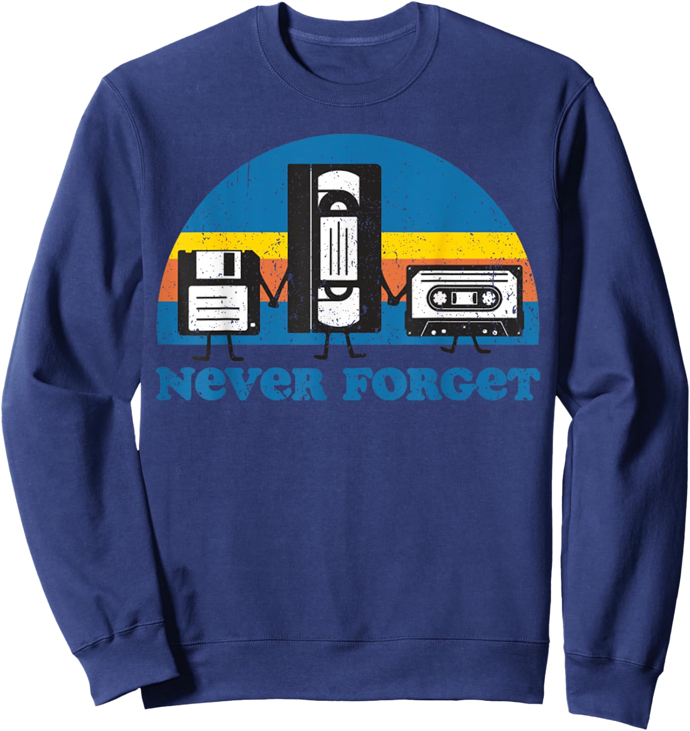 Never Forget Cassette Tape VHS Gamer Old School Sweatshirt - Sweatshirt | Navy