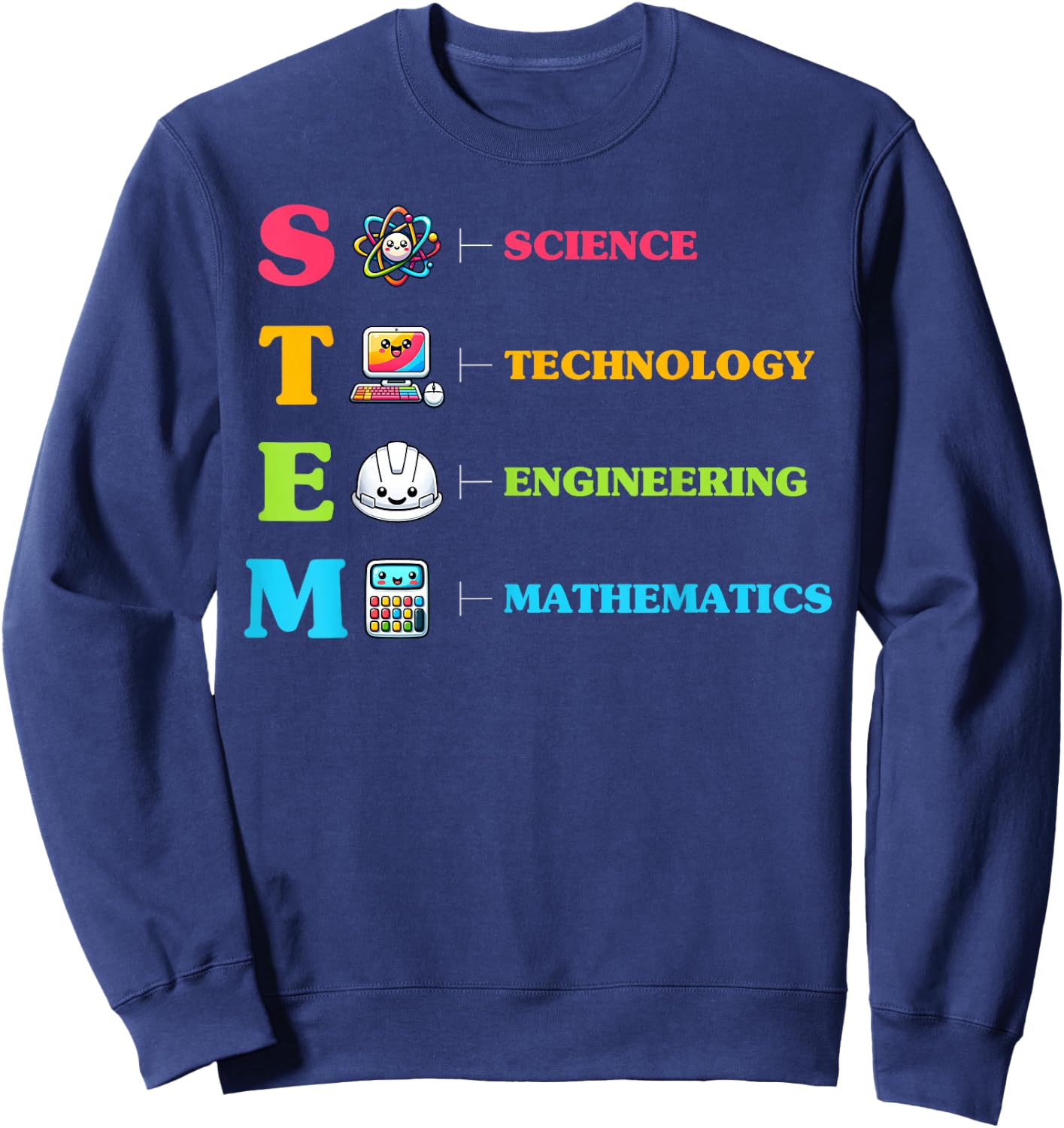 STEM Science Technology Engineering Math Geek Nerd Sweatshirt - Sweatshirt | Navy