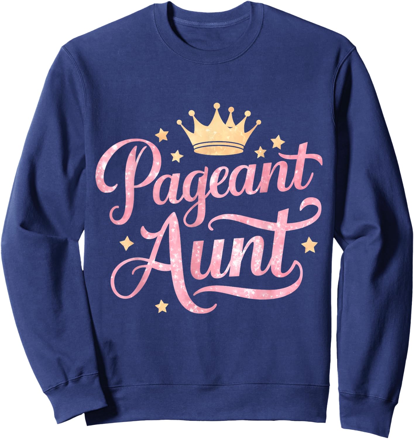 Pageant Aunt Sweatshirt - Sweatshirt | Navy