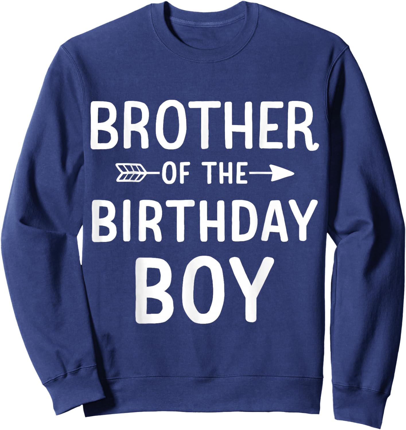 Brother of the birthday boy for matching family party Sweatshirt - Sweatshirt | Navy