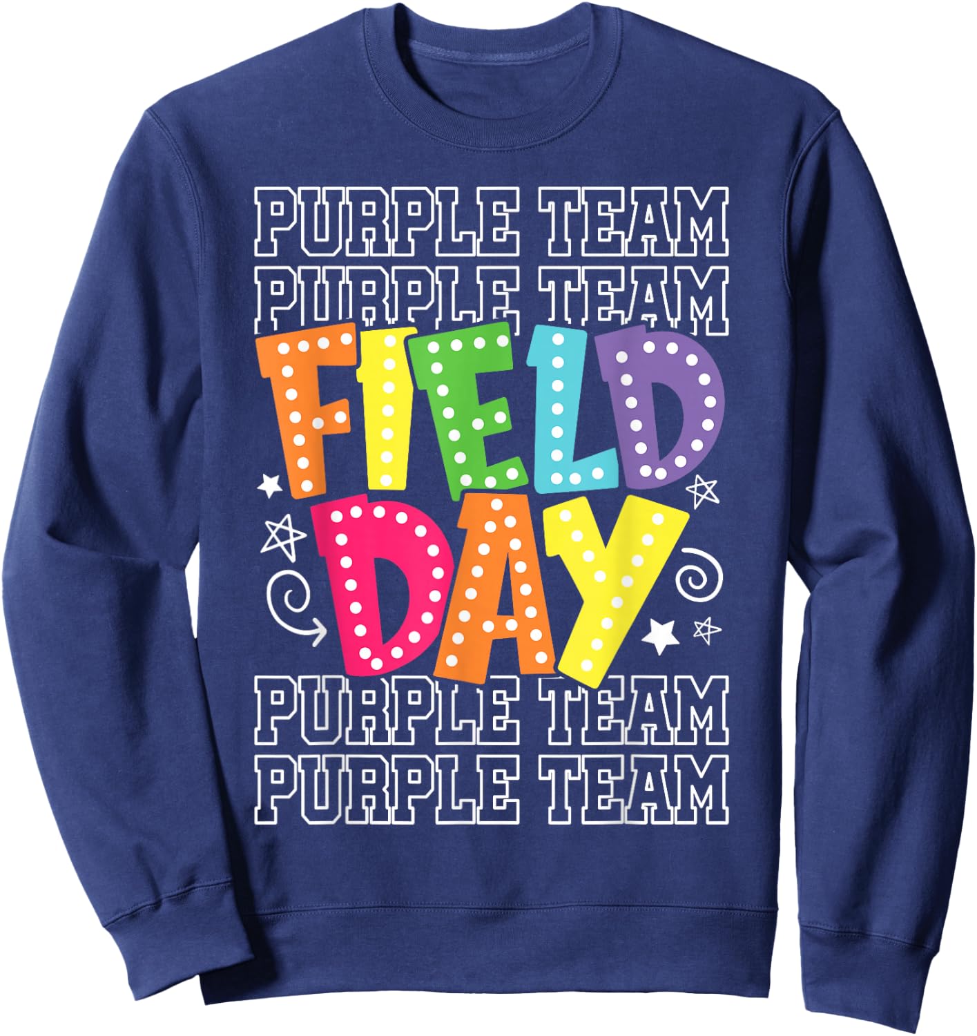 Field Day Purple Team Color War Camp Team Game Competition Sweatshirt - Sweatshirt | Navy