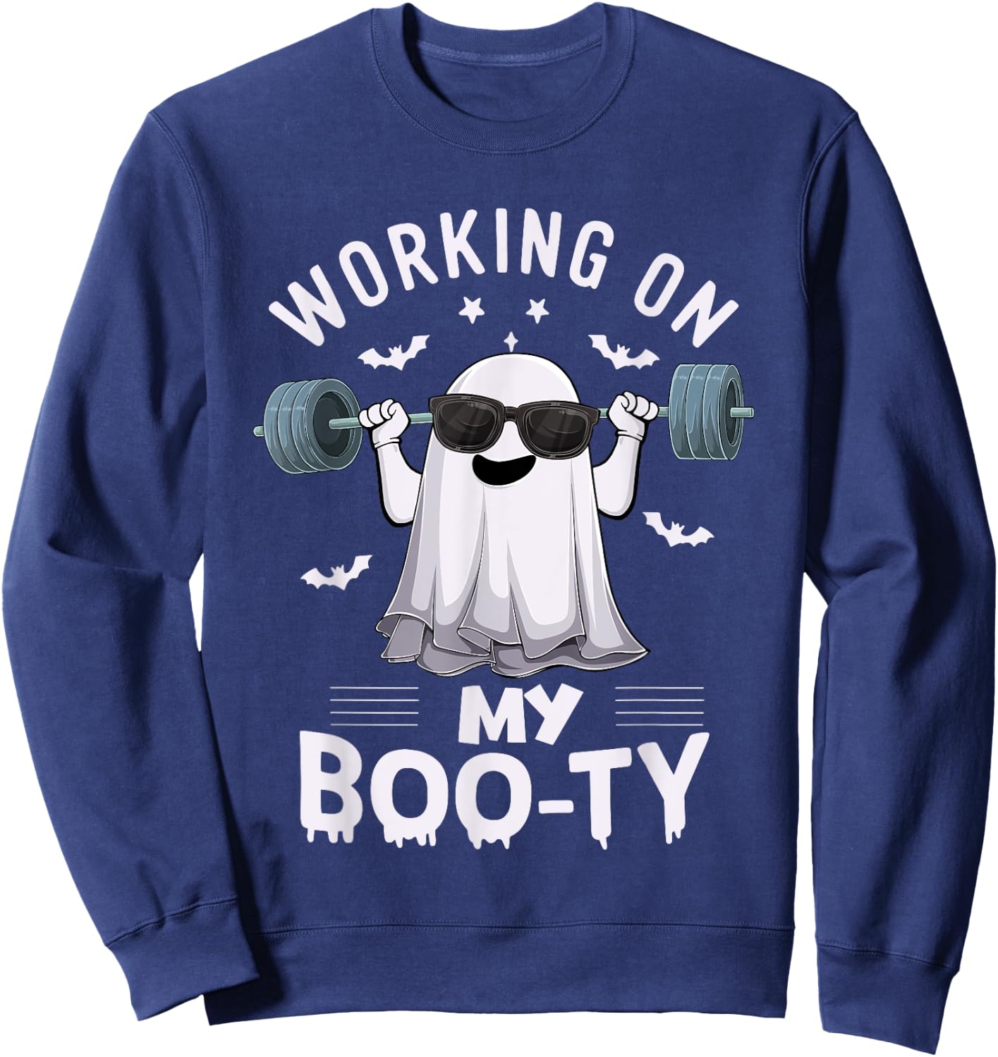 Working on my boo-ty ghost Fitness Weight Lifting Halloween Sweatshirt - Sweatshirt | Navy