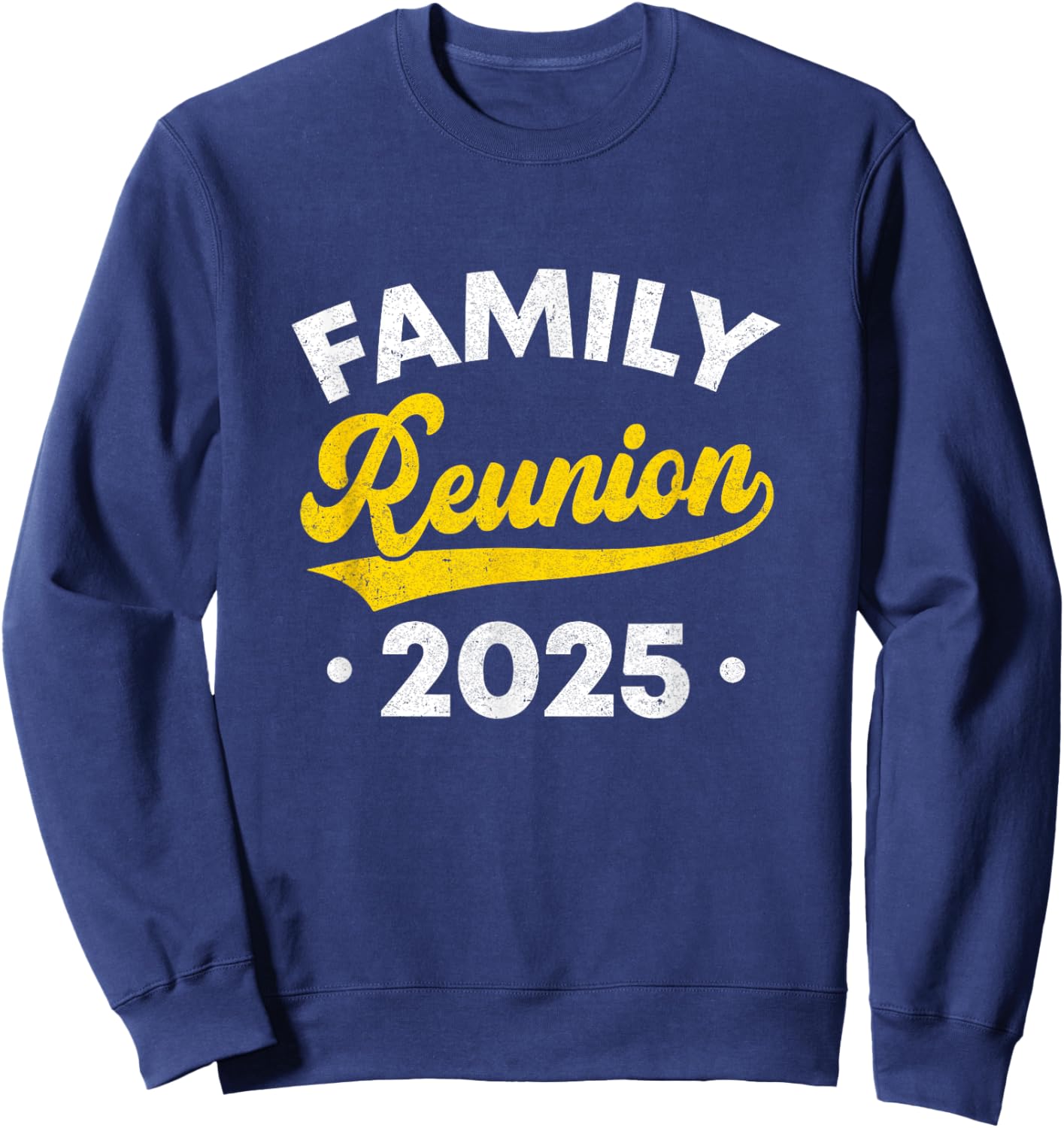 Family Reunion 2025 Vacation Meeting Family Matching Group Sweatshirt - Sweatshirt | Navy