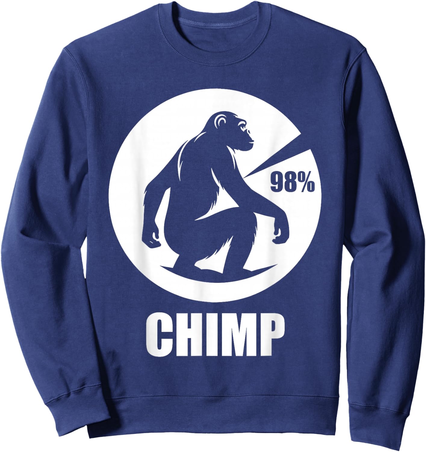 Chimp 98% Funny Chimpanzee Monkey Sweatshirt - Sweatshirt | Navy