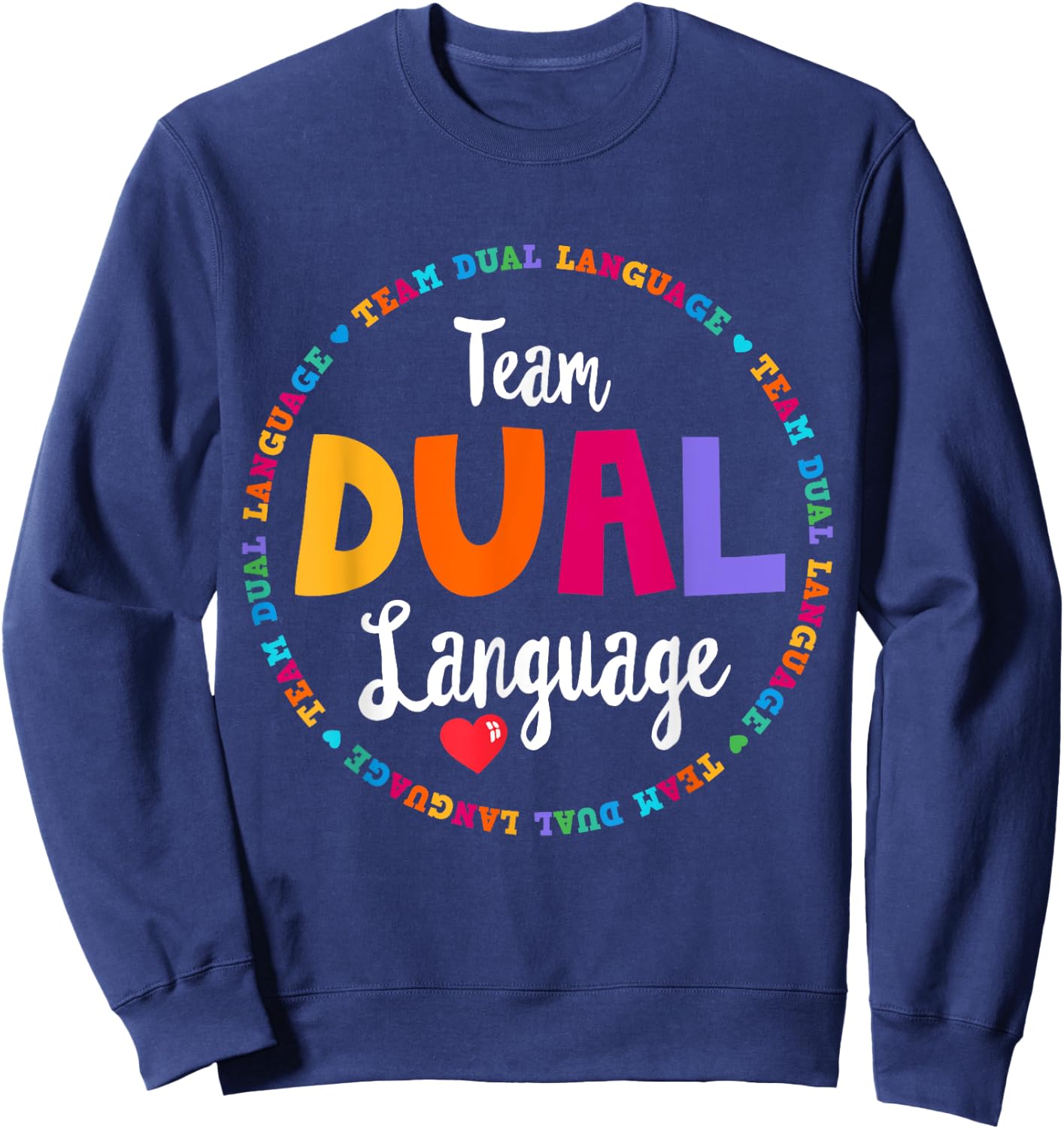 Cute Back to School Squad Team Dual Language Teachers Women Girls Kids Sweatshirt - Sweatshirt | Navy