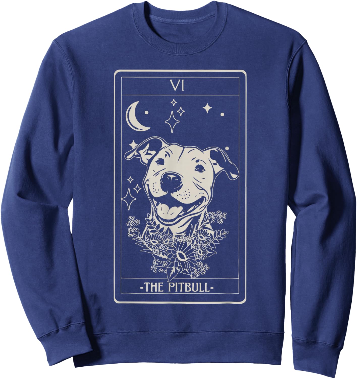 Pitbull Tarot Card Pitbull Lover Pittie Dog Mom Women Men Sweatshirt - Sweatshirt | Navy