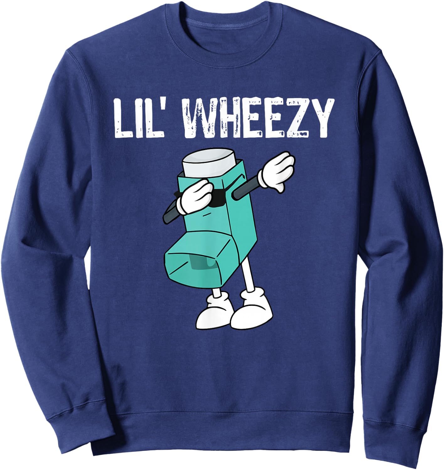 Lil Wheezy Asthma Awareness Dabbing Inhaler Sweatshirt - Sweatshirt | Navy
