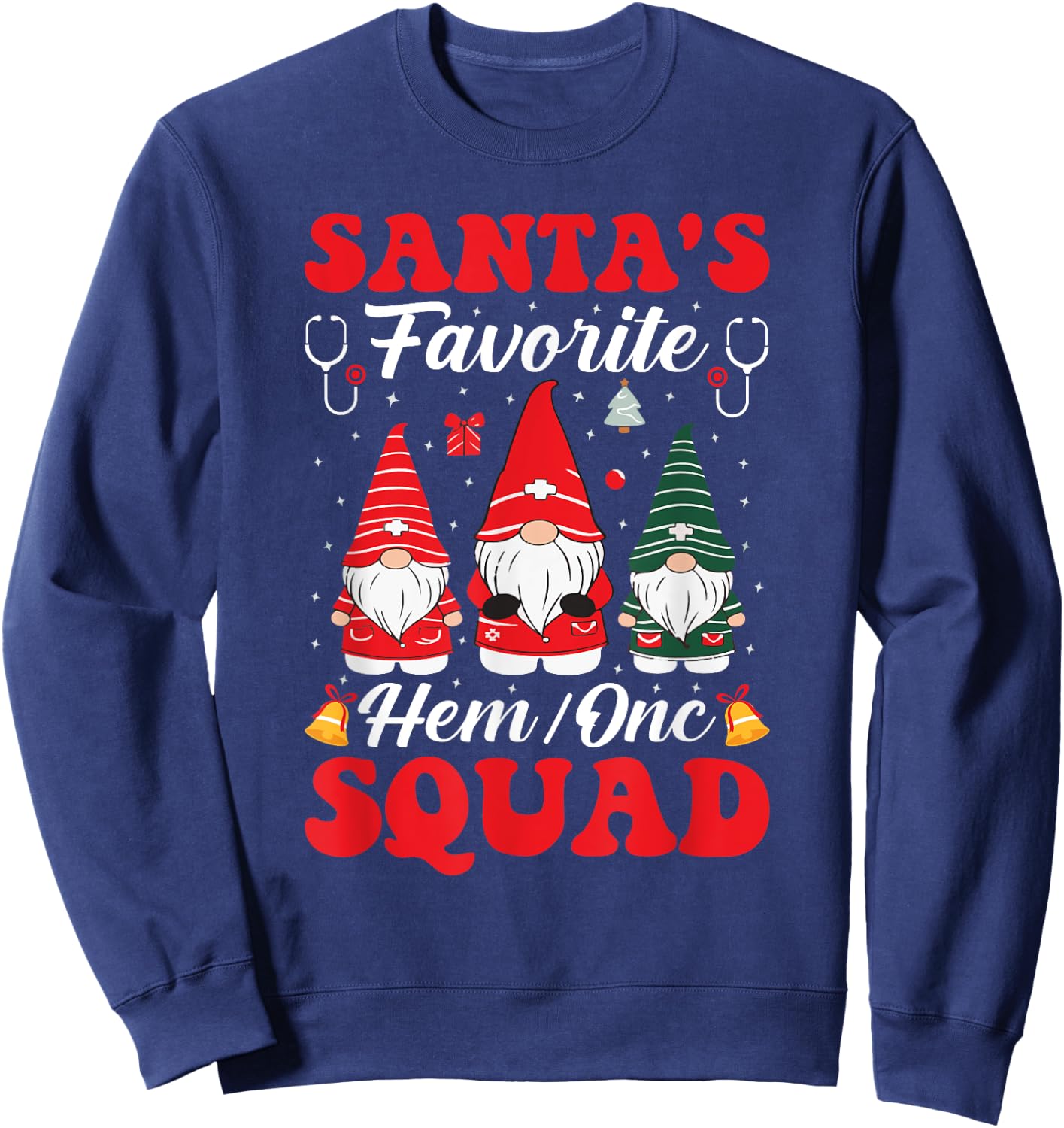 Santa's Favorite Hem Onc Squad Oncology Hematology Nurse Sweatshirt - Sweatshirt | Navy