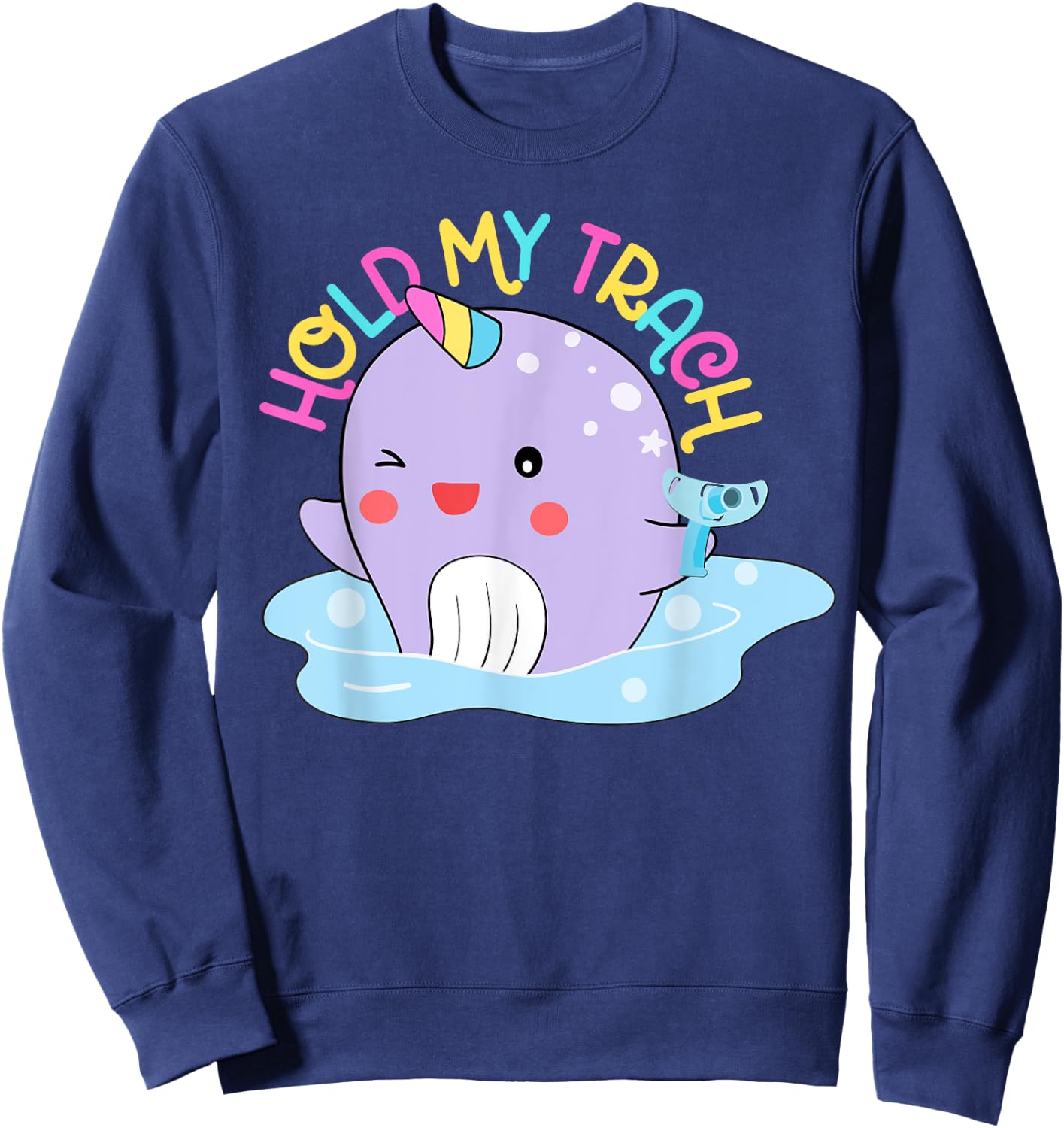 Hold my Trach, Decannulation Celebration, Tracheostomy Aware Sweatshirt - Sweatshirt | Navy