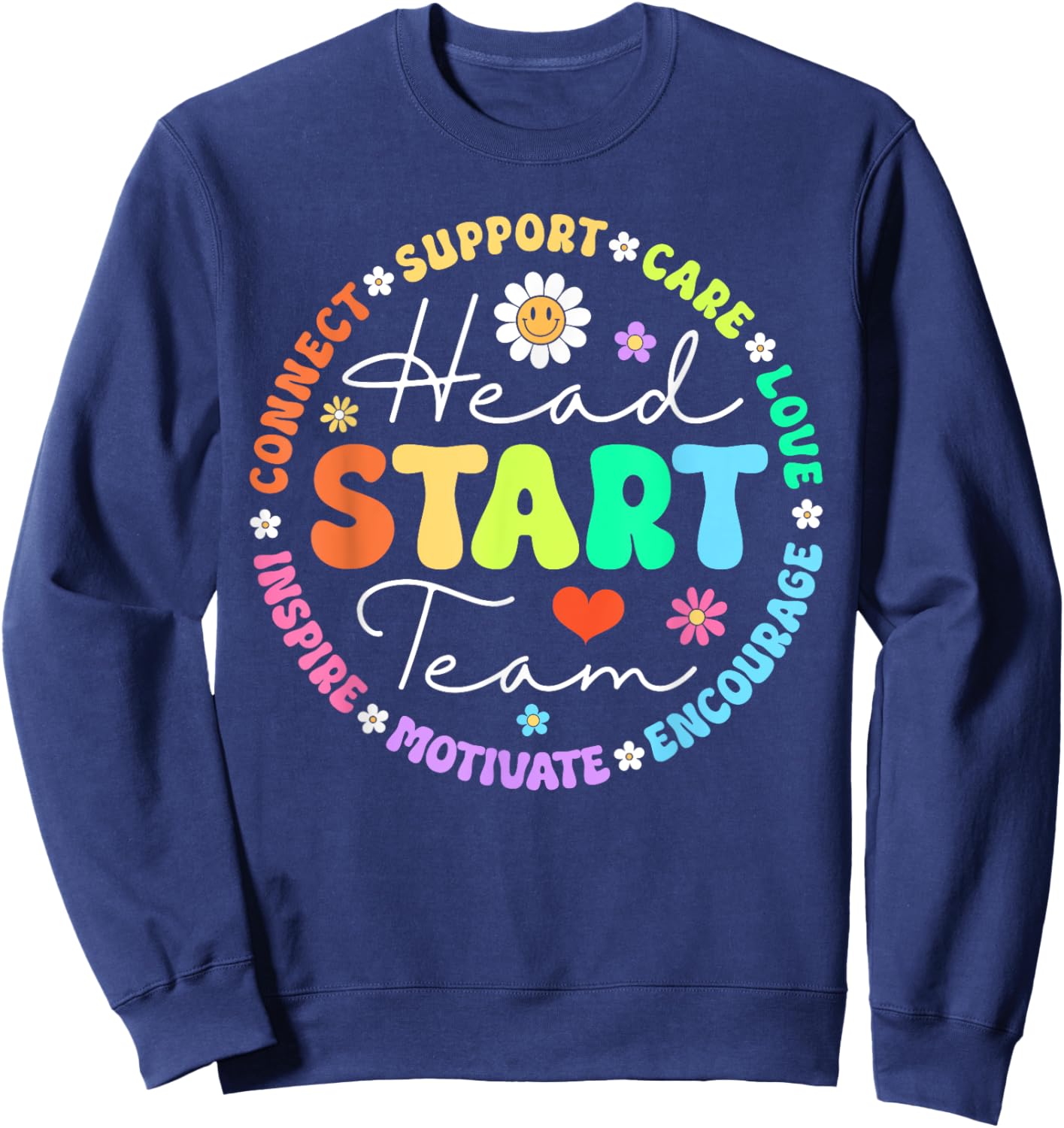 Head Start Team Homeschool Teacher Headstart Back To School Women Girls Kids Sweatshirt - Sweatshirt | Navy