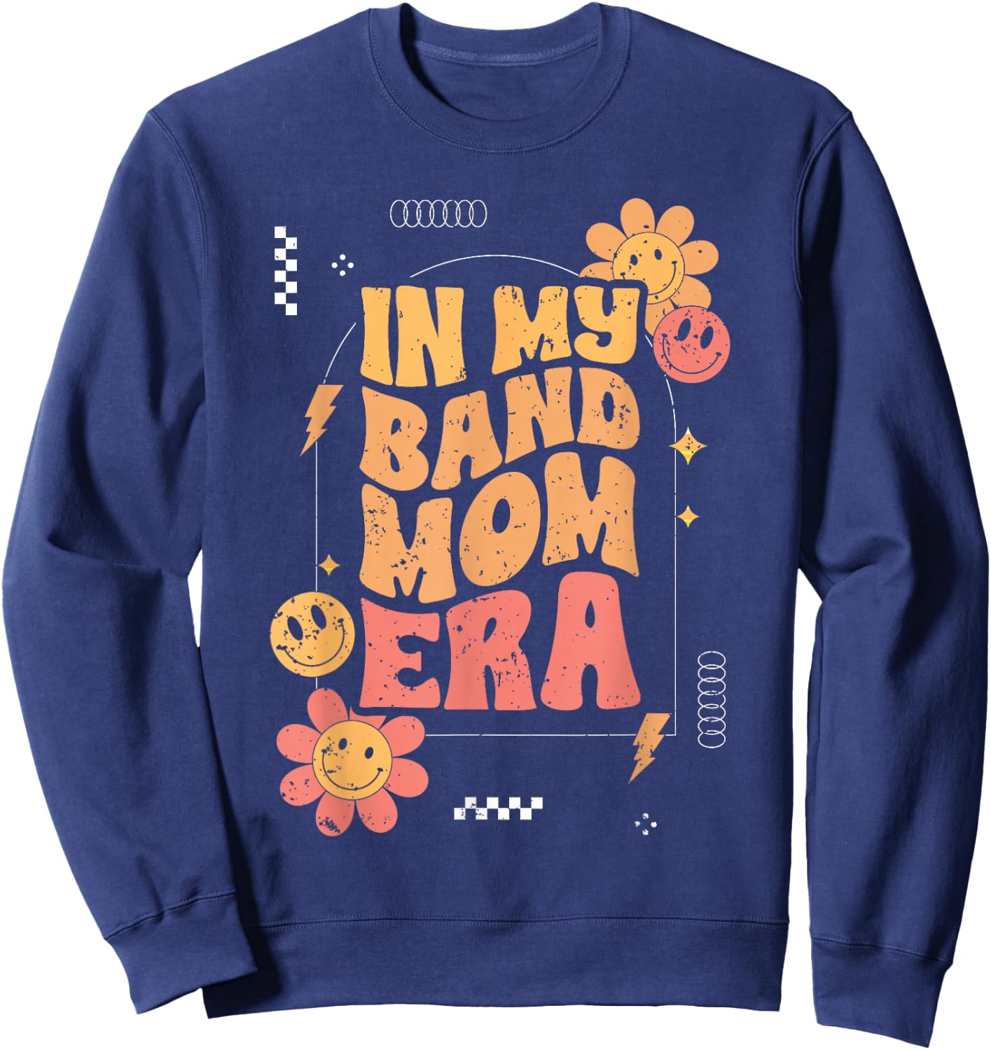 Groovy In My Band Mom Era For A Marching Band Member Parent Sweatshirt - Sweatshirt | Navy
