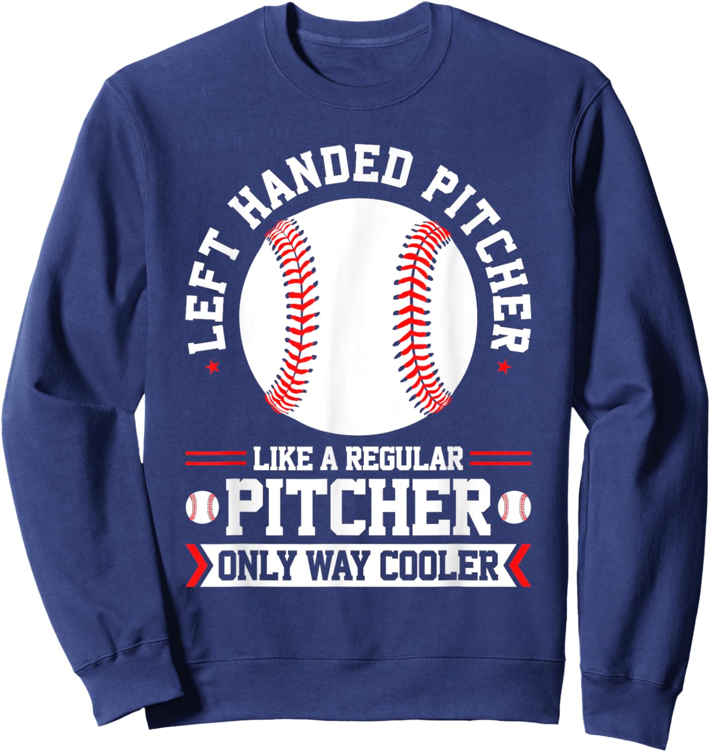 Lefty Baseball Southpaw Left Handed Pitcher Sweatshirt - Sweatshirt | Navy
