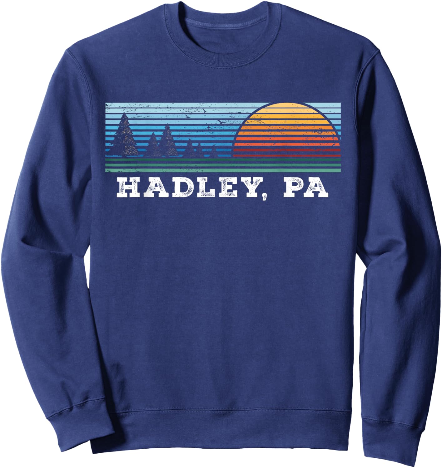 Retro Sunset Stripes Hadley, Pennsylvania Sweatshirt - Sweatshirt | Navy