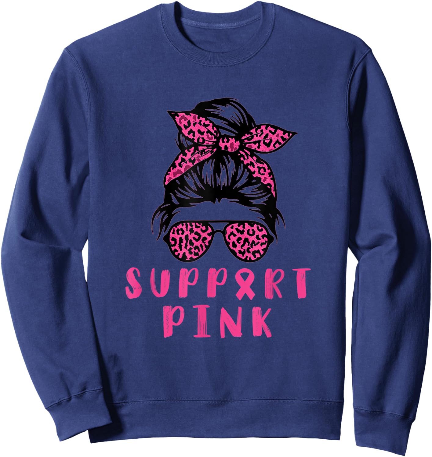 In October We Wear Pink for Breast Cancer Awareness support Sweatshirt - Sweatshirt | Navy