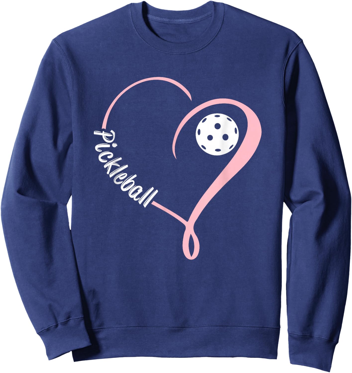 Pickleball Shirts Ladies Valentine's Day Pickleball Lover Sweatshirt - Sweatshirt | Navy
