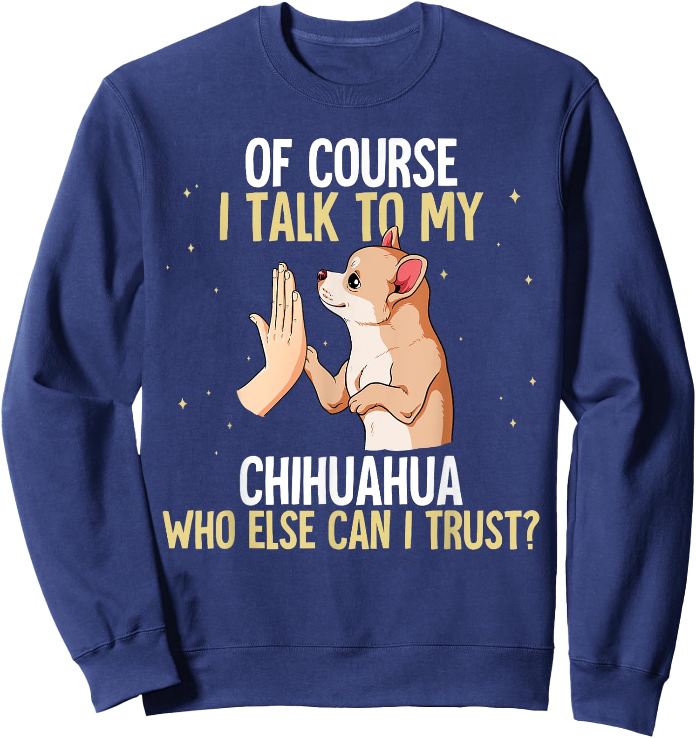 Chihuahua Sweatshirt - Sweatshirt | Navy