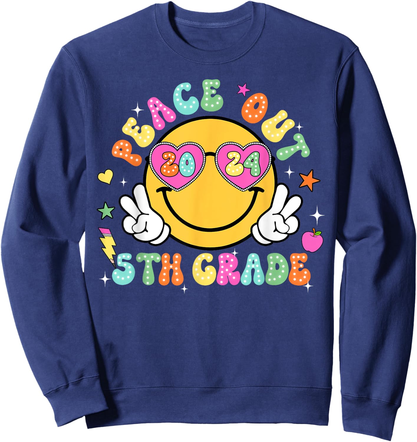 Peace Out Fifth Grade Cute Groovy Last Day of 5th Grade Sweatshirt - Sweatshirt | Navy