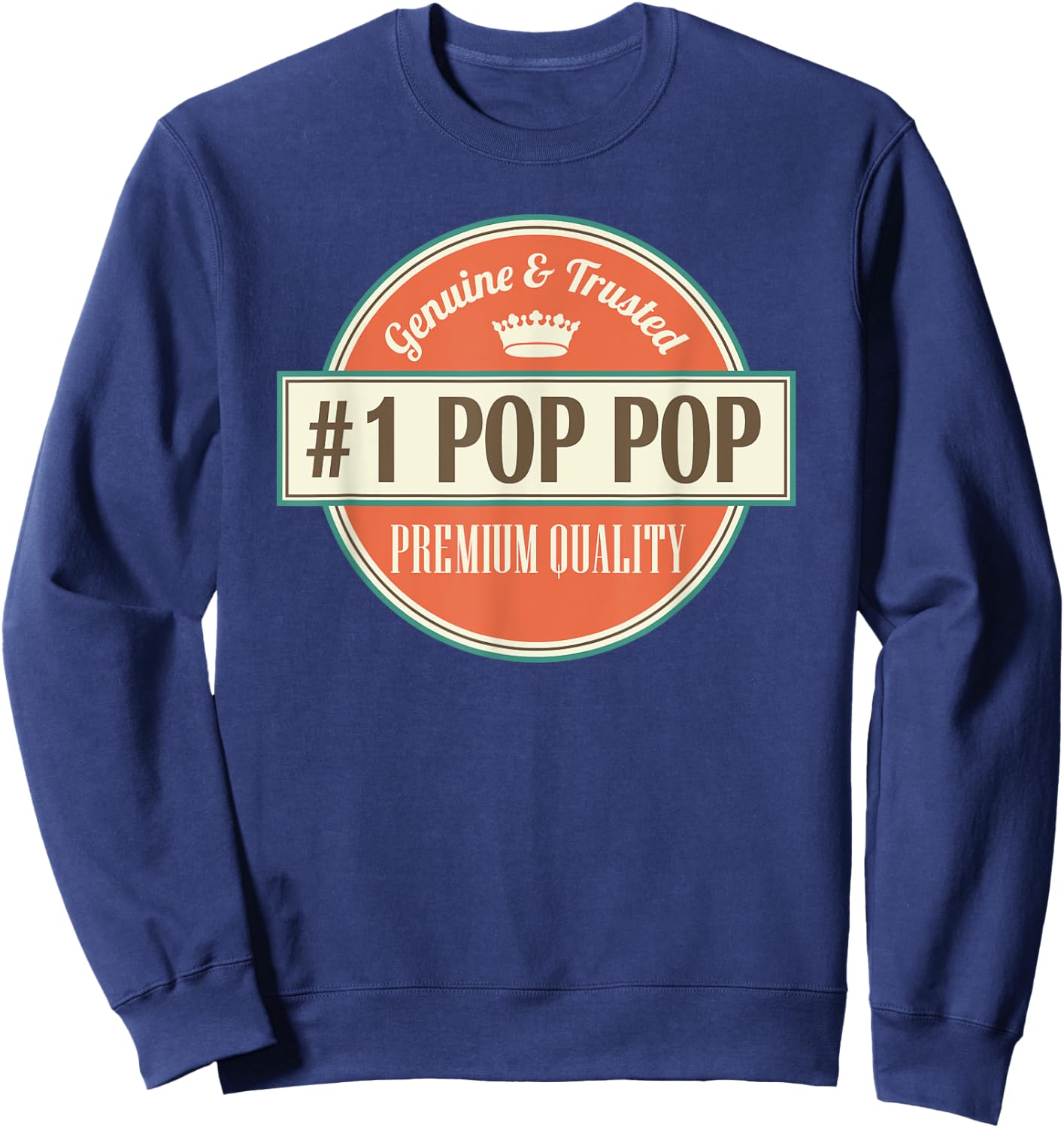Number 1 Pop Pop Grandfather Fathers Day Gift Sweatshirt - Sweatshirt | Navy