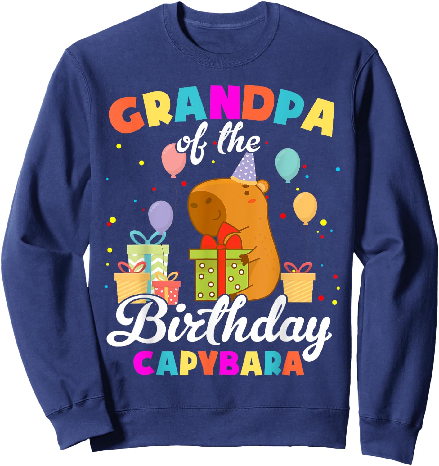 Grandpa Of The Birthday Capybara Family Party Sweatshirt - Sweatshirt | Navy
