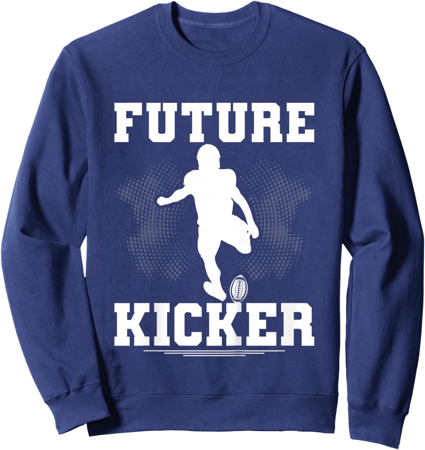 Football Future Kicker Toddler Team Position Sweatshirt - Sweatshirt | Navy
