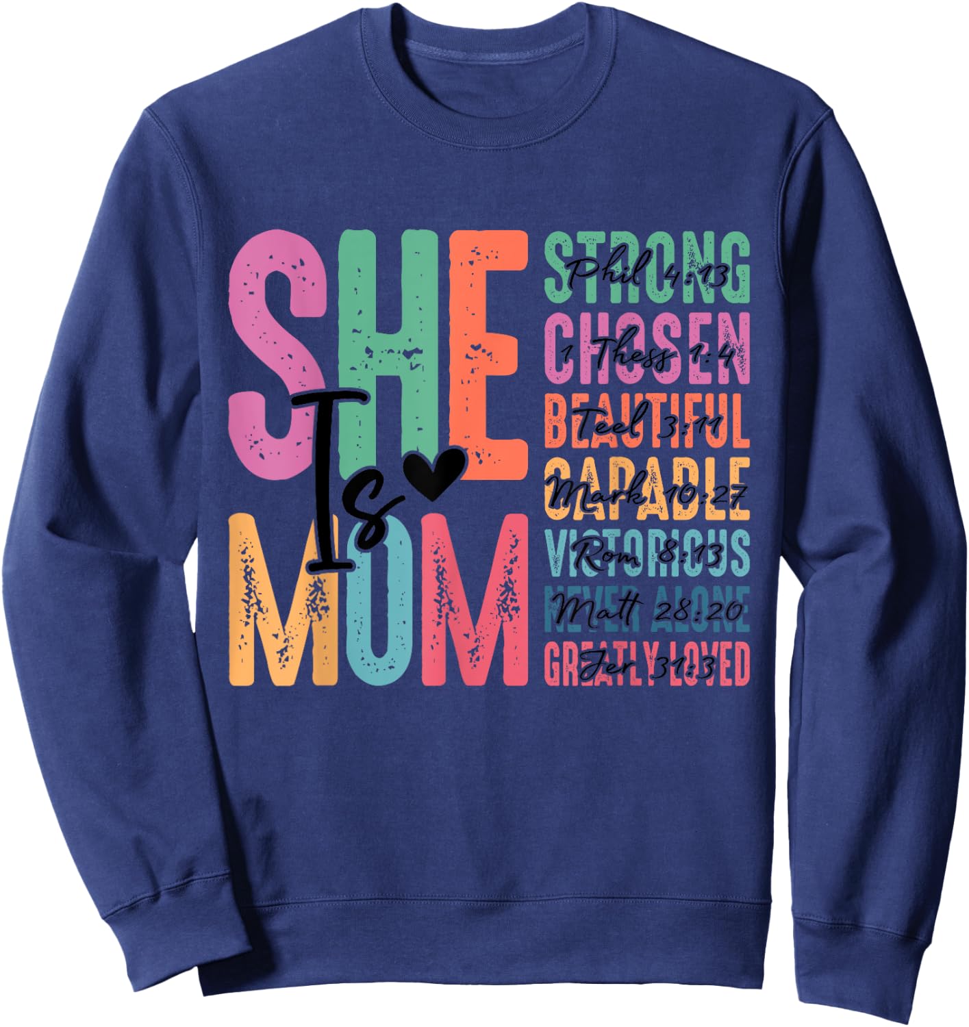 She Is Mom Christian Mothers Day Jesus Mom Religious Women Sweatshirt - Sweatshirt | Navy