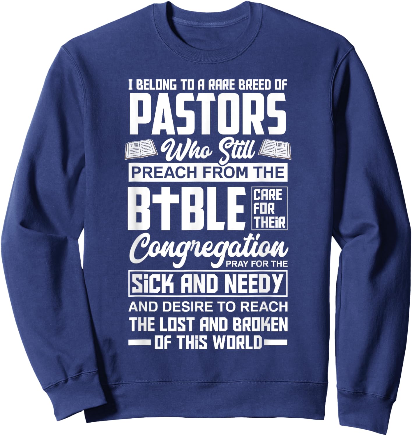 I Belong To A Rare Breed Of Pastors Minister Clergy Pastor Sweatshirt - Sweatshirt | Navy