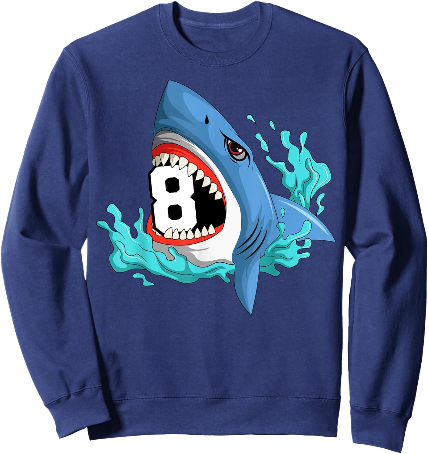 8 Shark Birthday Animal Themed Bday Party Celebration Sweatshirt - Sweatshirt | Navy