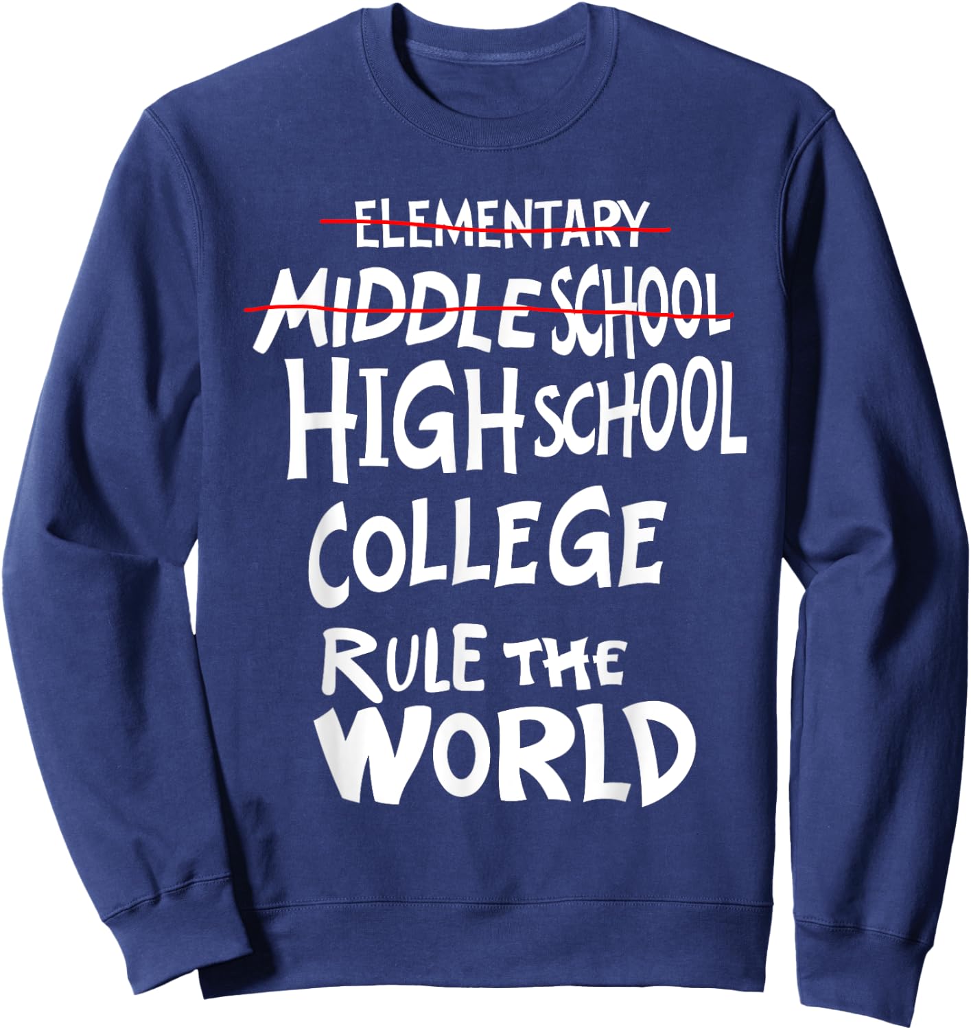 Funny Junior High Middle School Graduation Sweatshirt - Sweatshirt | Navy
