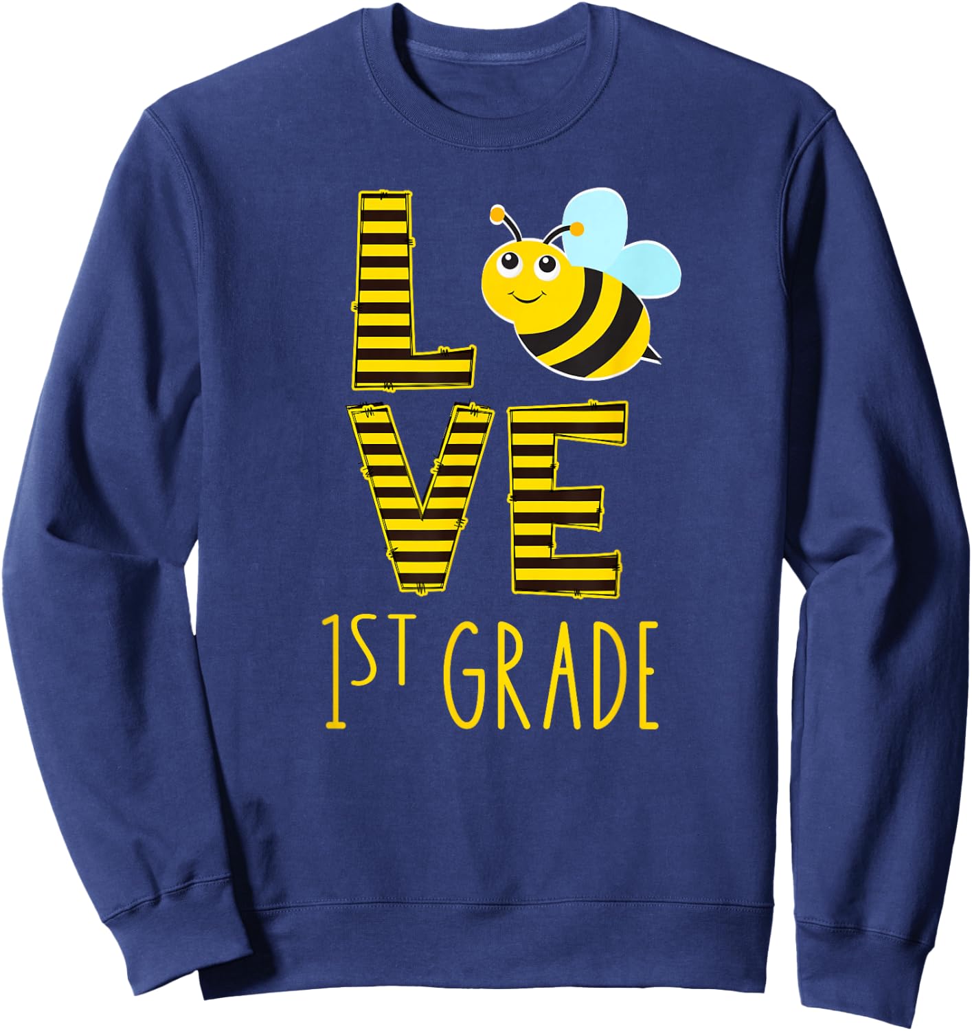 Love 1st Grade Back To School Yellow Bee 1st Grade Teacher Sweatshirt - Sweatshirt | Navy