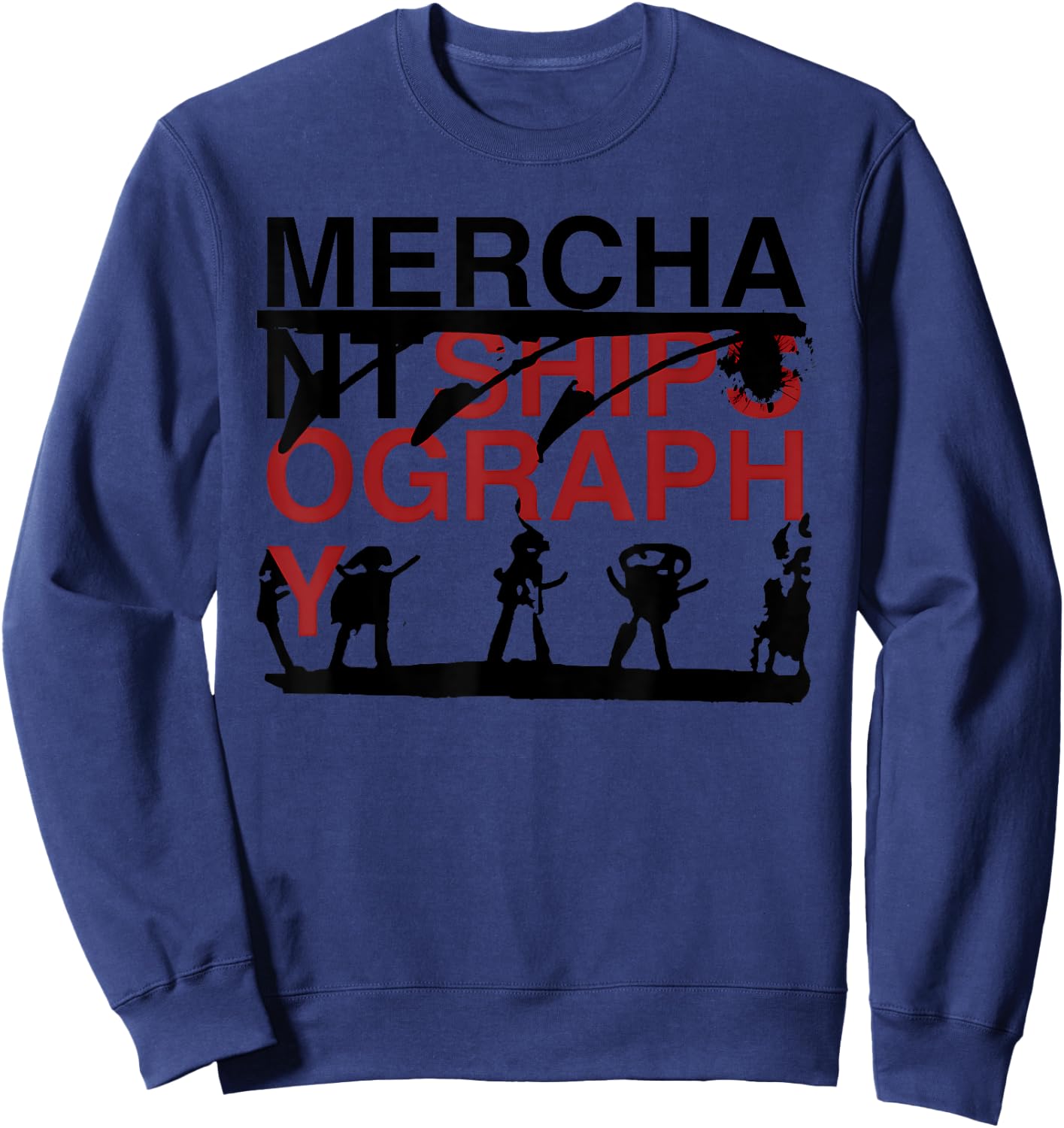MERCHANT SHIPS OGRAPHY Funny design Sweatshirt - Sweatshirt | Navy