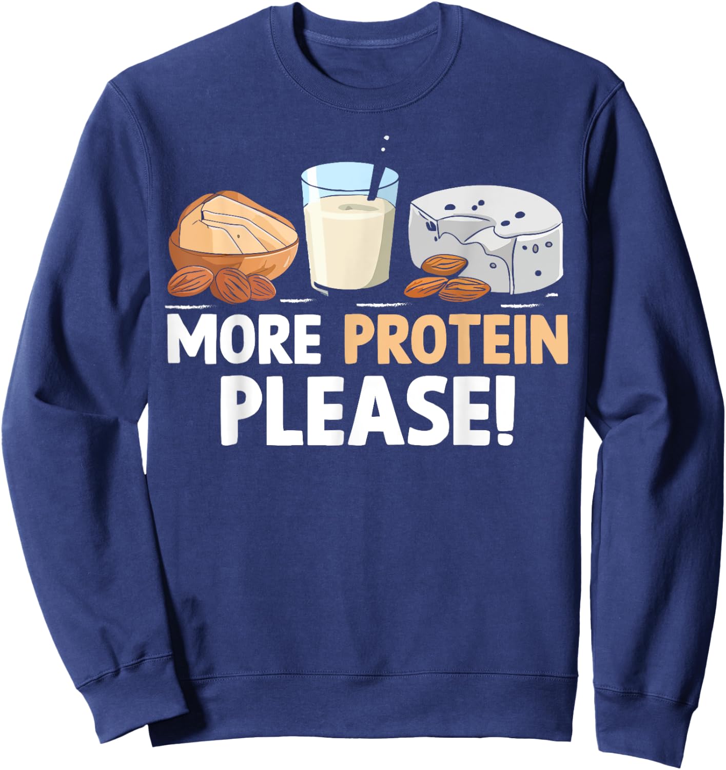 More Protein Please Weight Lifting Sweatshirt - Sweatshirt | Navy