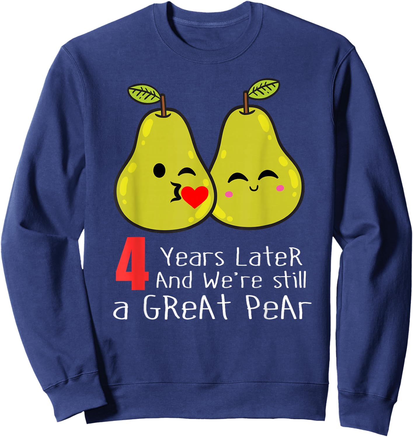 4th Wedding Anniversary Shirt Gifts Funny Couples Sweatshirt - Sweatshirt | Navy