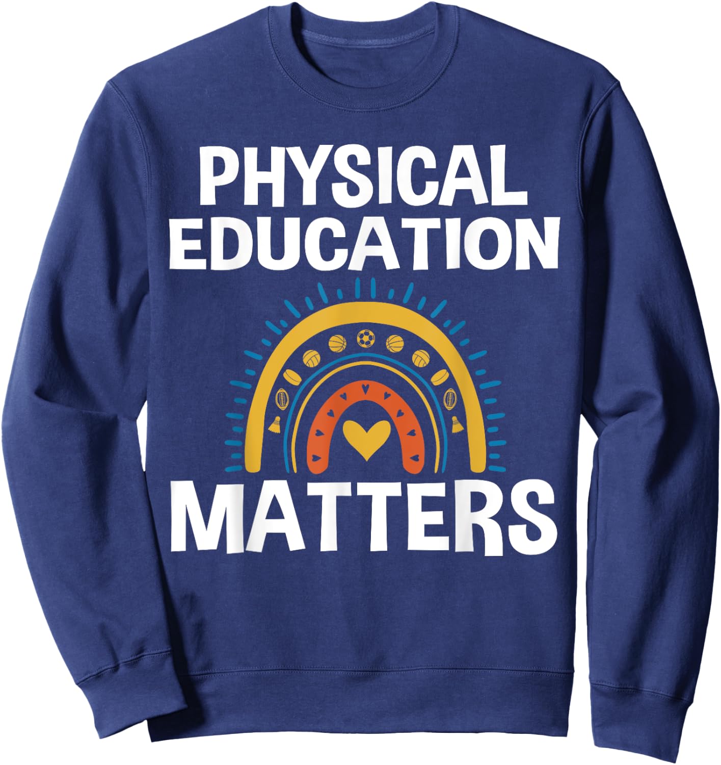 physical education matters PE Sweatshirt - Sweatshirt | Navy