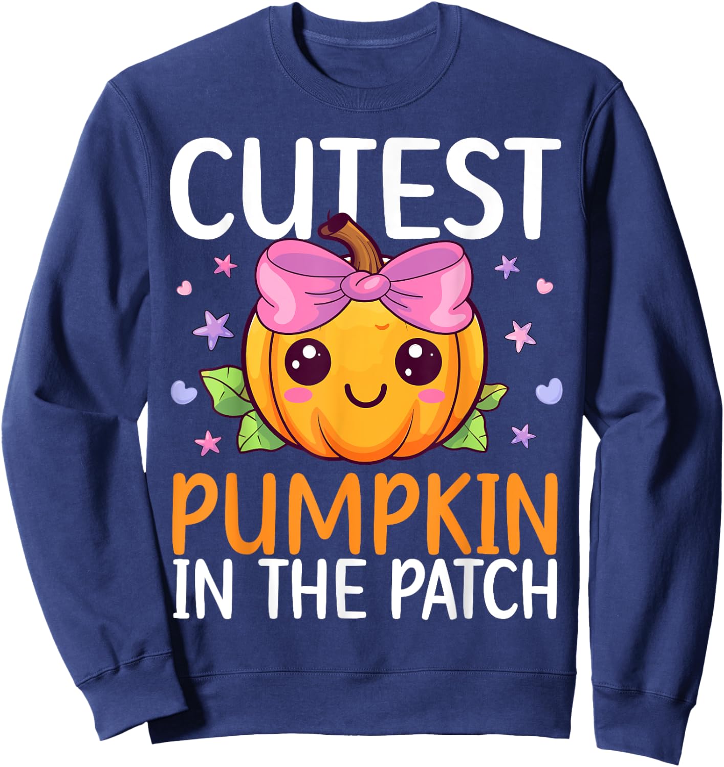 Cutest Pumpkin In The Patch Halloween Costume Toddlers Girls Sweatshirt - Sweatshirt | Navy