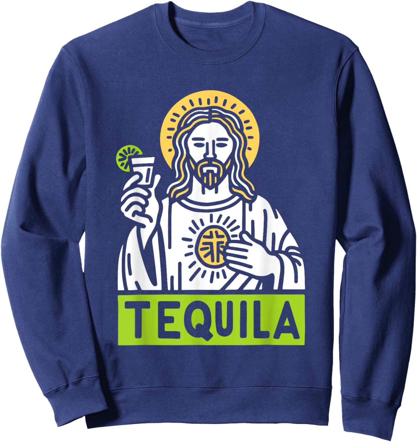 Jesus With Tequila - Funny Jesus Christian Religious Sweatshirt - Sweatshirt | Navy