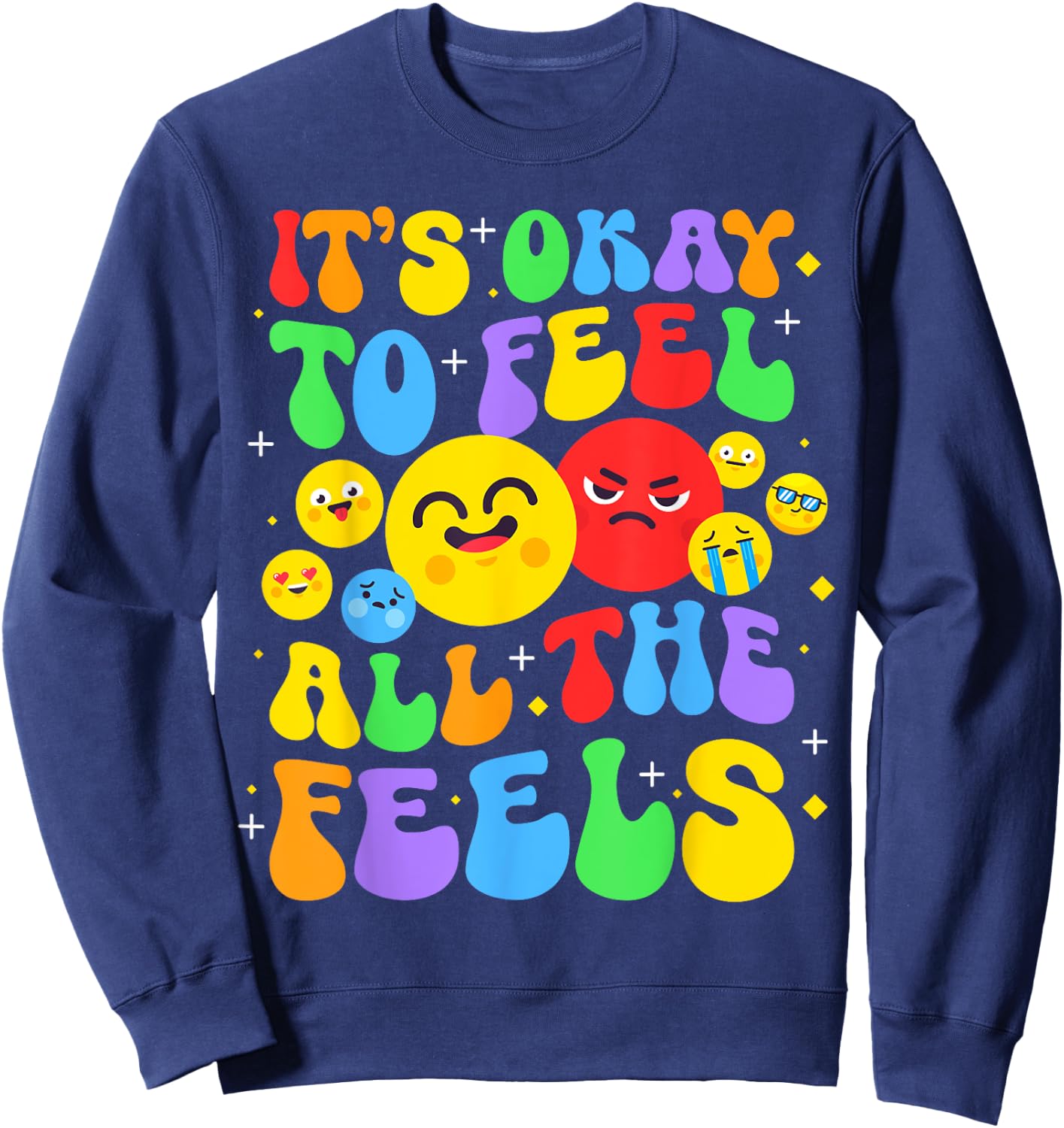 It's Ok To Feel All The Feels Mental Health Awareness Groovy Sweatshirt - Sweatshirt | Navy