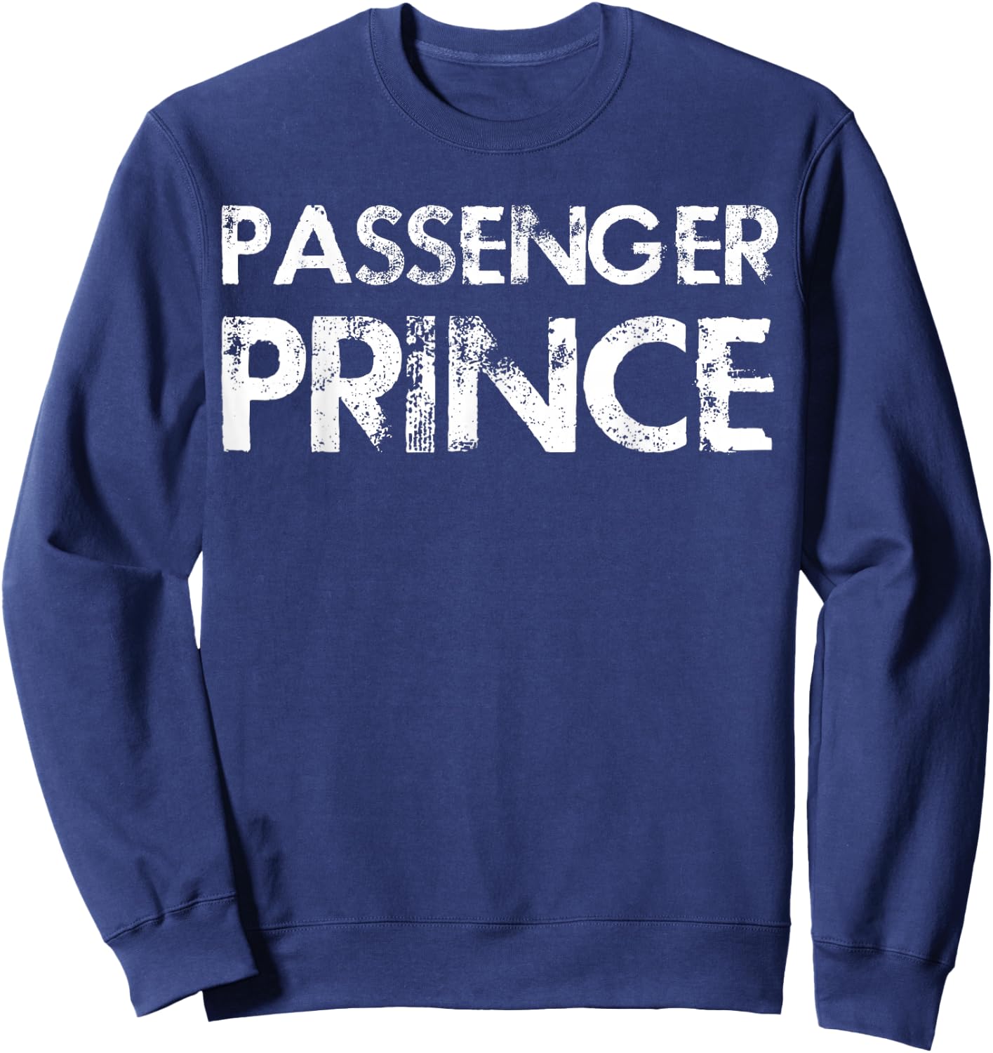 Passenger Prince Boys and Men Passenger Seat Prince Sweatshirt - Sweatshirt | Navy