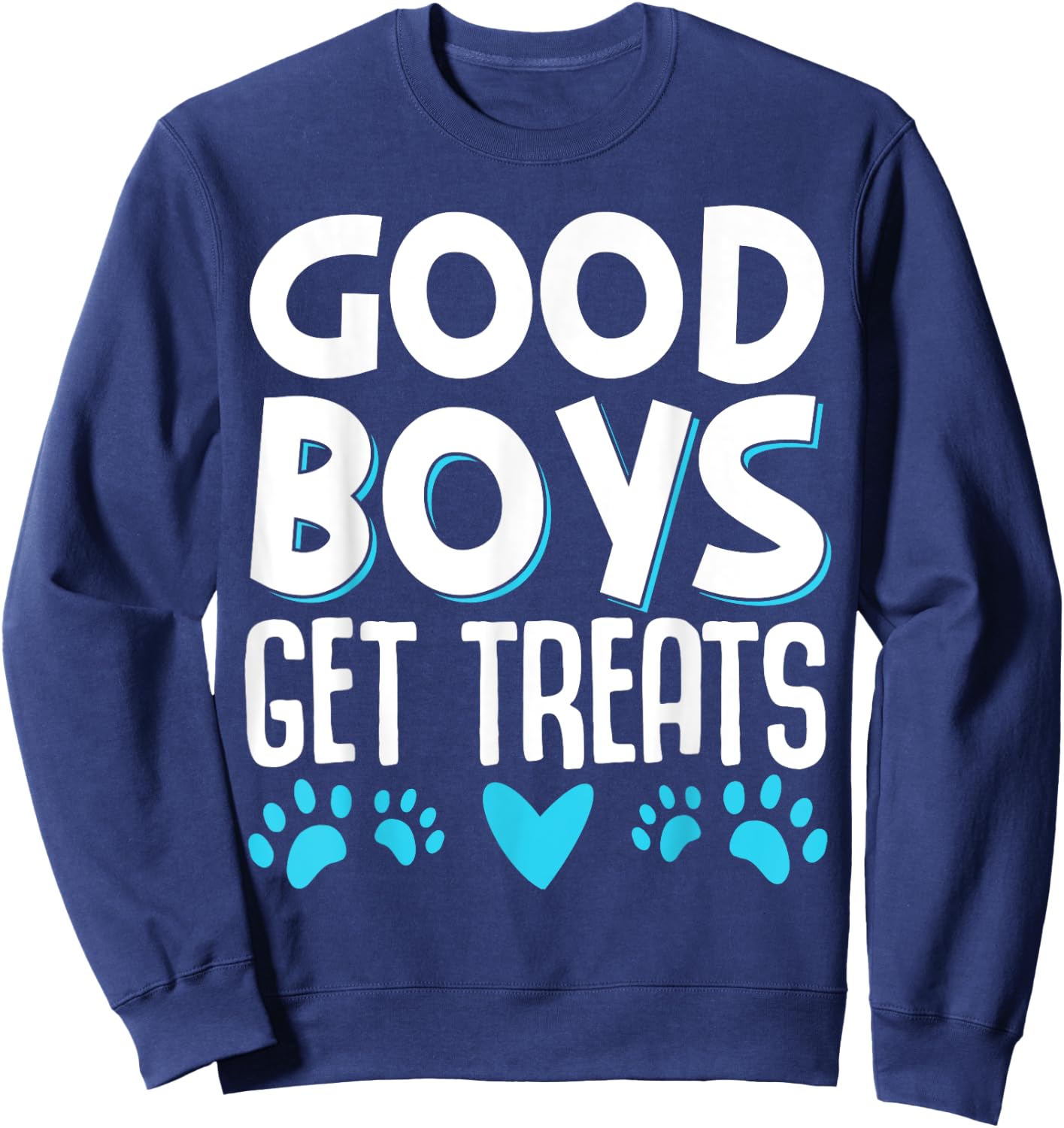 Good Boys Get Treats Sweatshirt - Sweatshirt | Navy