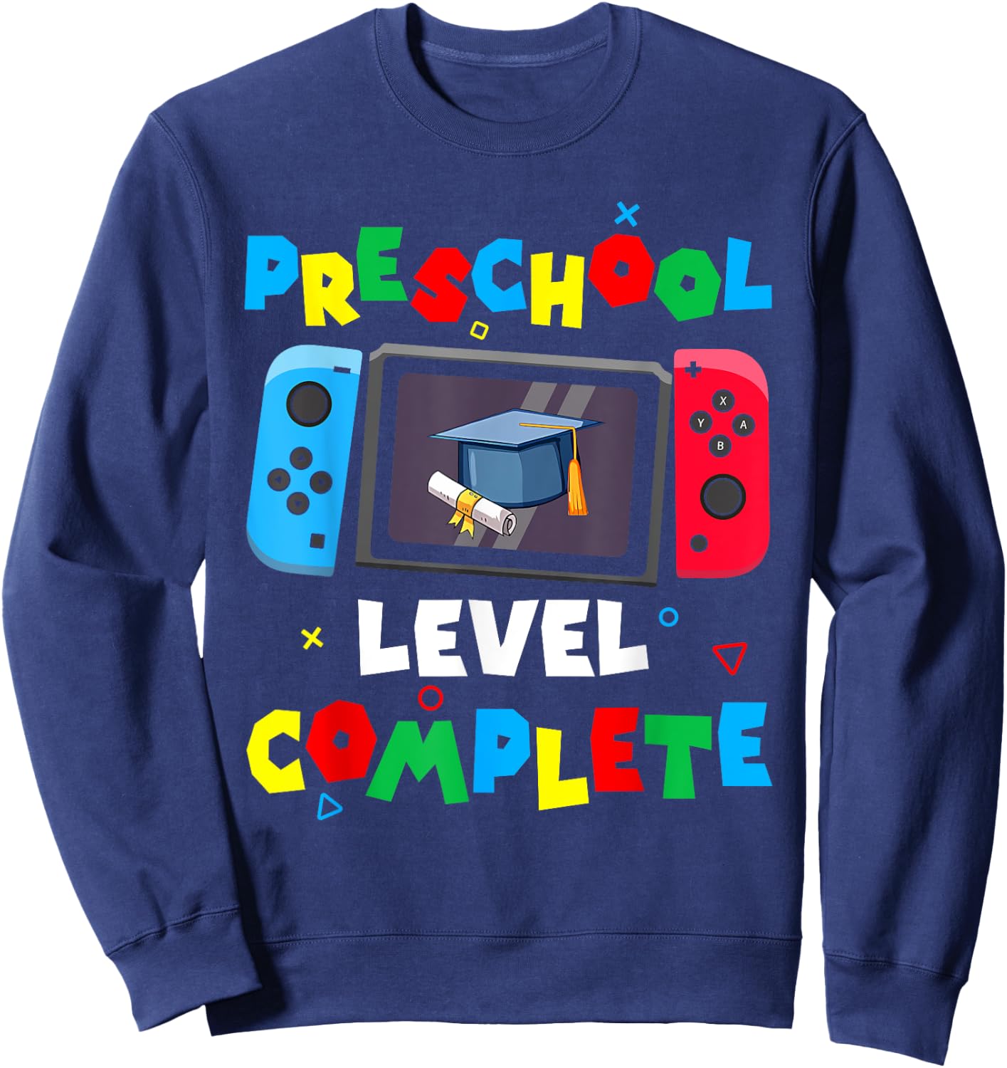 Game Controller Level Preschool Complete Boys Graduation Sweatshirt - Sweatshirt | Navy