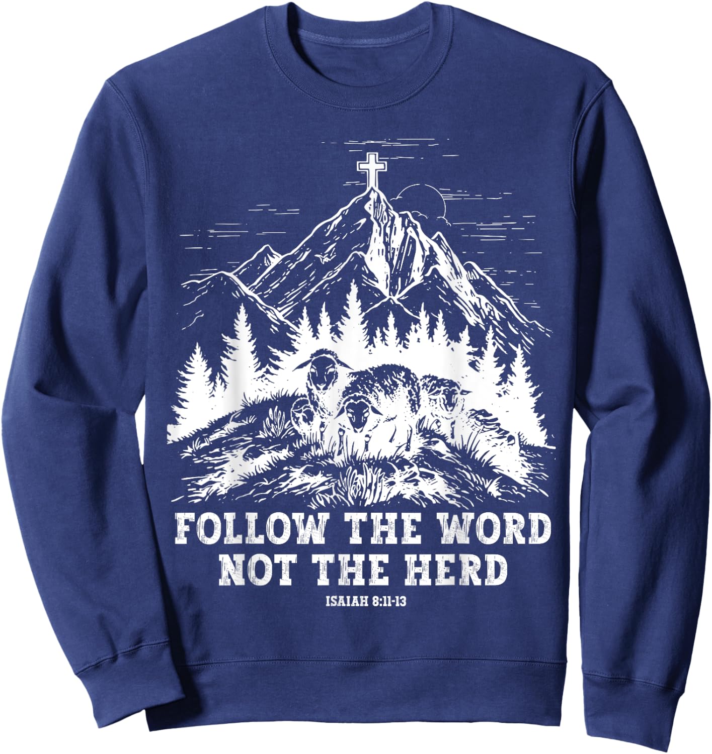 Sheep Follow The Word Not The Herd Sweatshirt - Sweatshirt | Navy