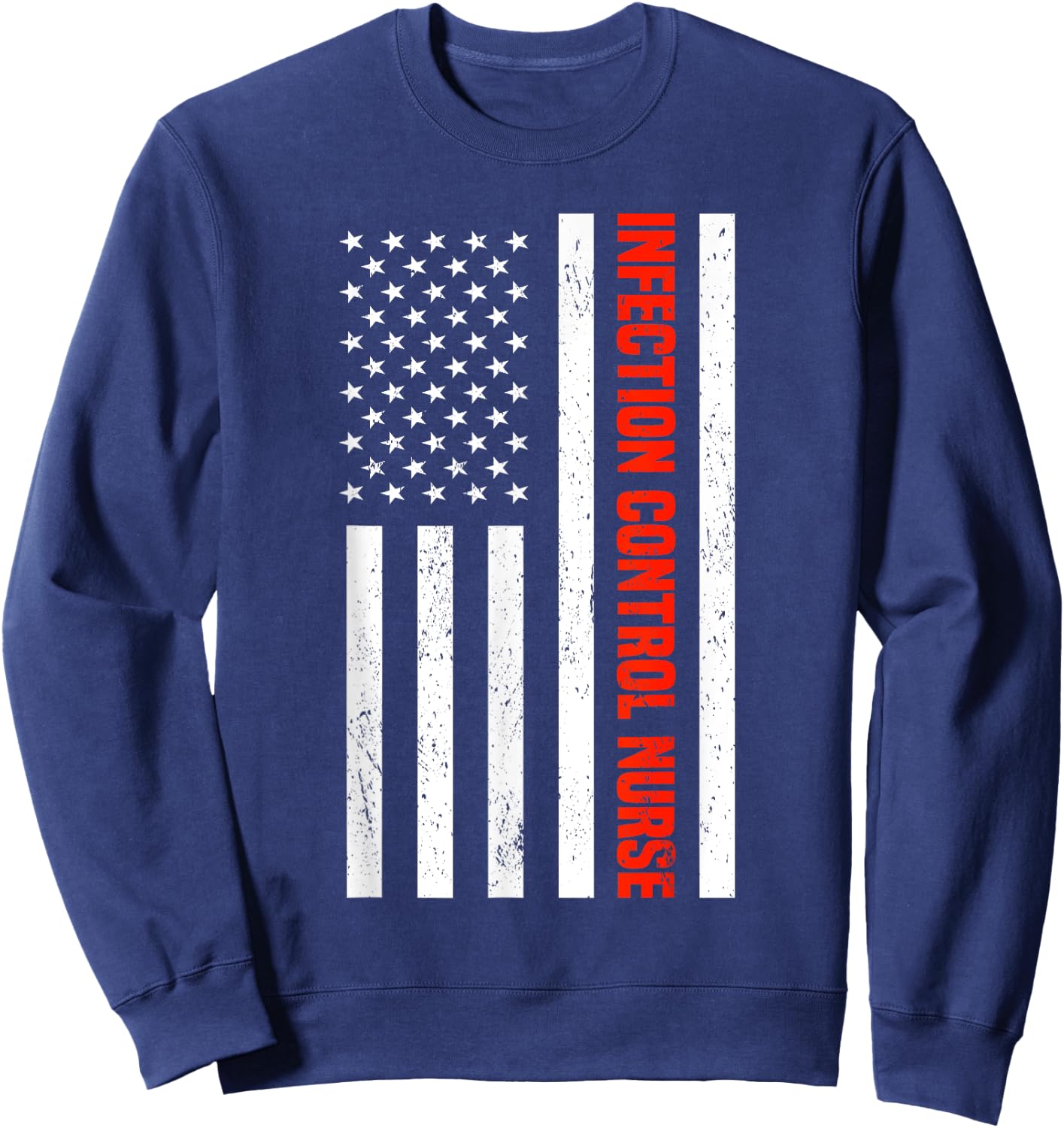 Infection Control Infection Control Nurse Sweatshirt - Sweatshirt | Navy