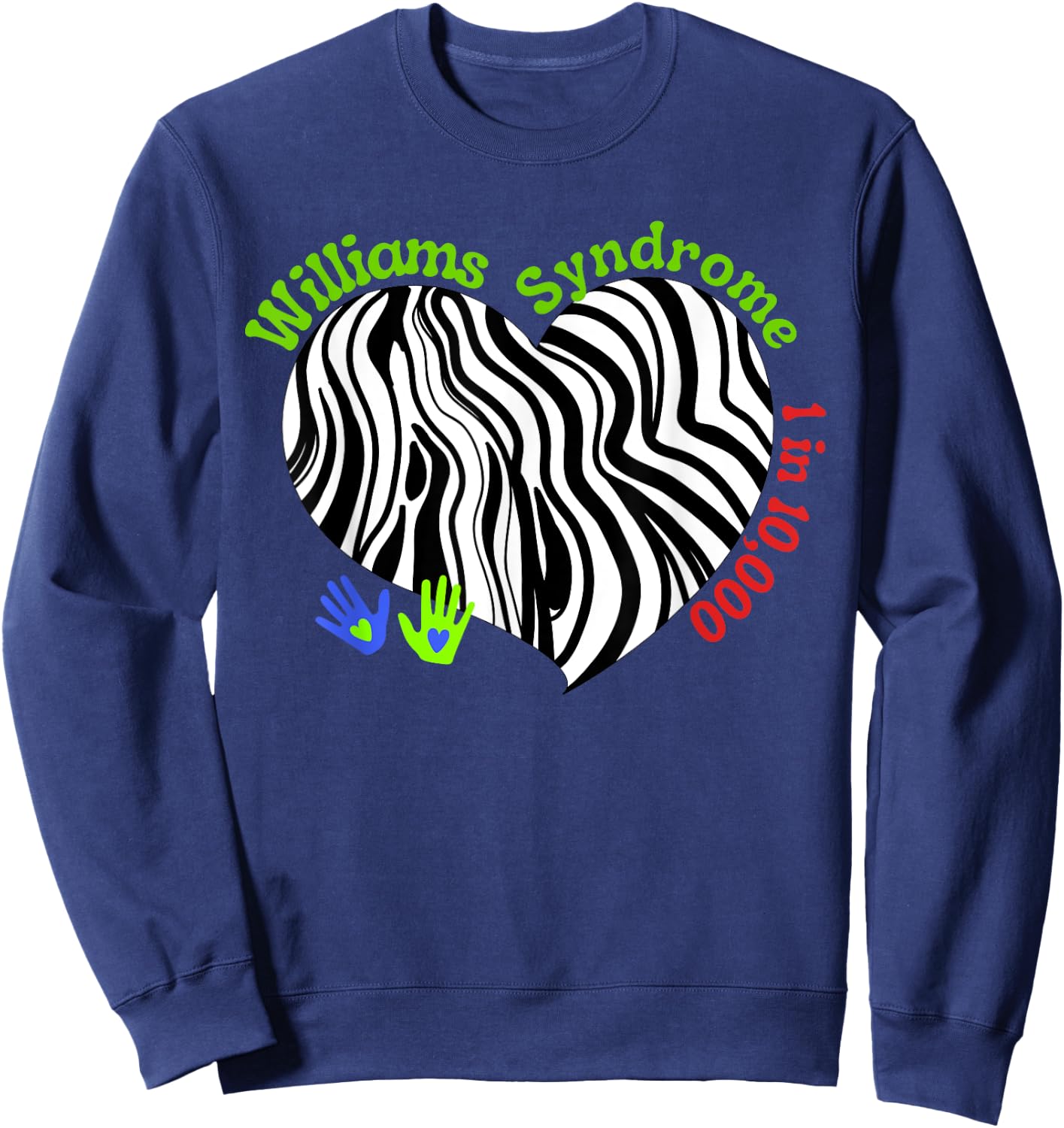 Williams Syndrome Awareness WS Williams Syndrome Warrior Sweatshirt - Sweatshirt | Navy