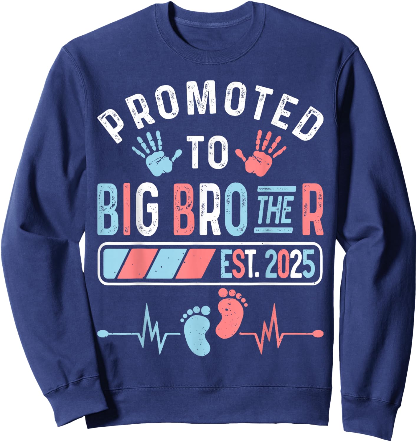 Promoted To Big Brother Est. 2025 Baby Shower Gender Reveal Sweatshirt - Sweatshirt | Navy