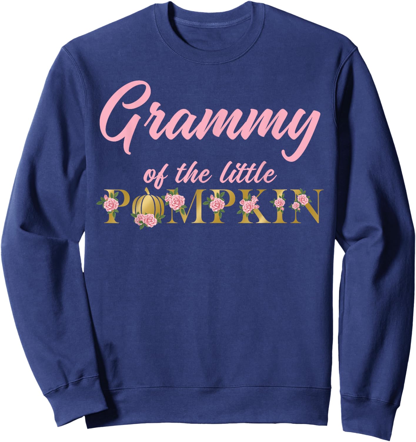 Grammy of Little Pumpkin First Birthday Autumn Pumpkin Sweatshirt - Sweatshirt | Navy