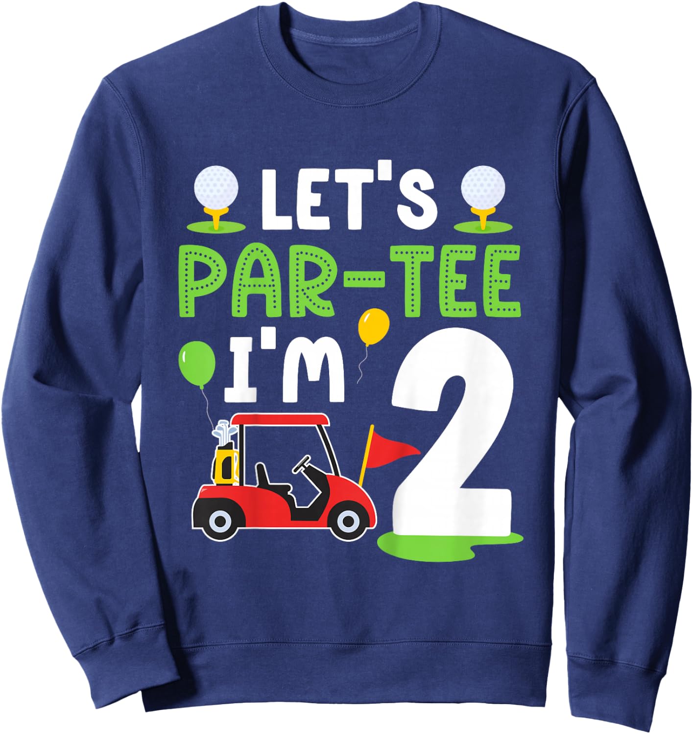 Kids 2nd Golf Birthday Party Two Year Old Golf Player Birthday Sweatshirt - Sweatshirt | Navy