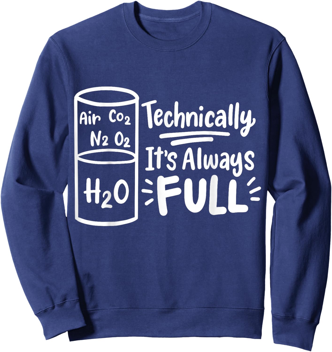 Science Chemistry Science Teacher Chemist Scientist Sweatshirt - Sweatshirt | Navy