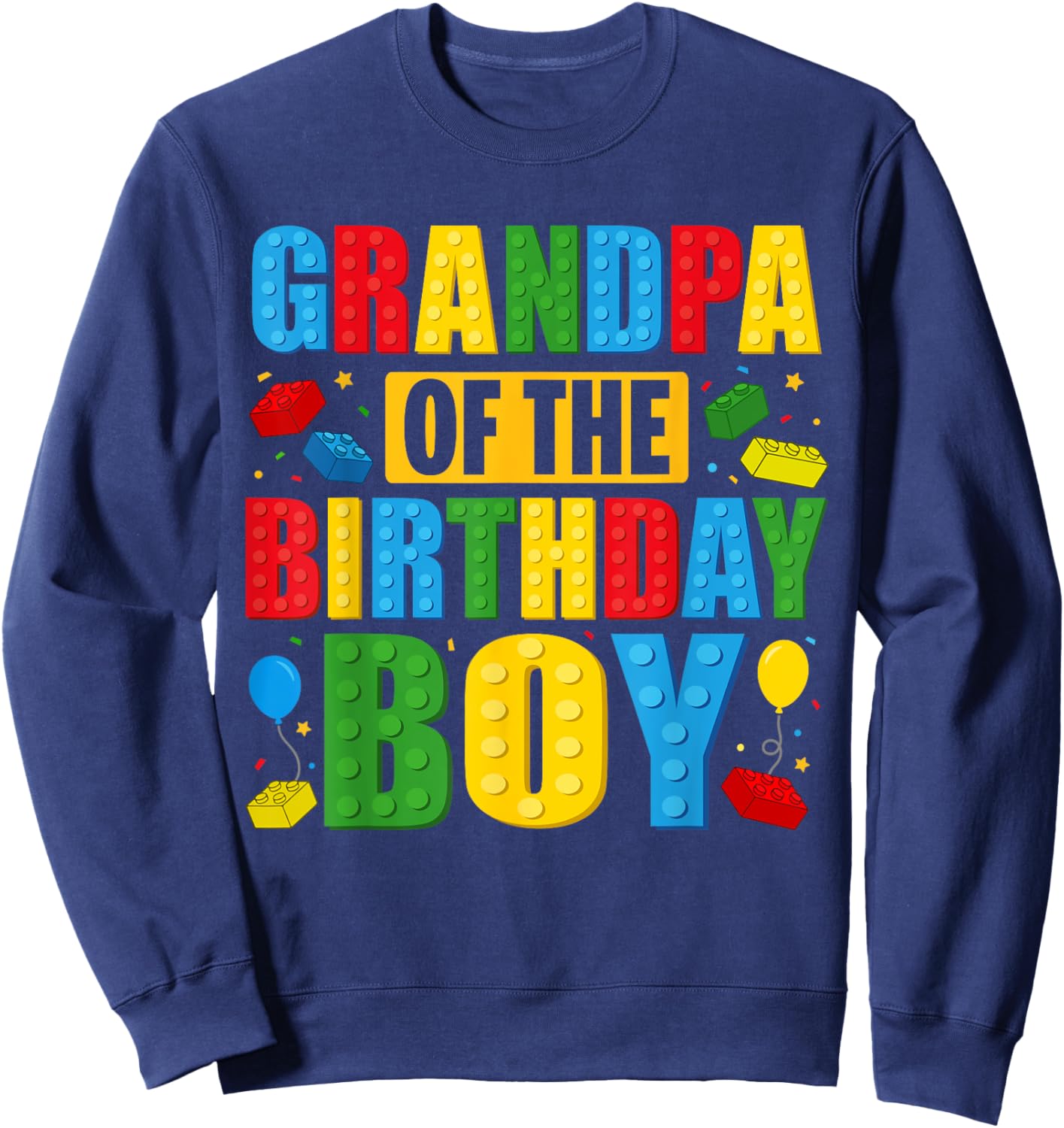 Grandpa Of The Birthday Boy Building Blocks Birthday Party Sweatshirt - Sweatshirt | Navy